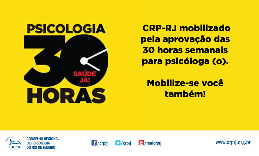 crp-rj-mobilizado-pela-aprovacao-das-30h-para-psicologa-o-mobilize-se-voce-tambem