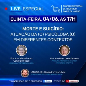 live-do-crp-rj-com-tema-morte-e-suicidio-atuacao-do-psicologo-em-diferentes-contextos-sera-quinta-feira-04-de-junho-as-1700h