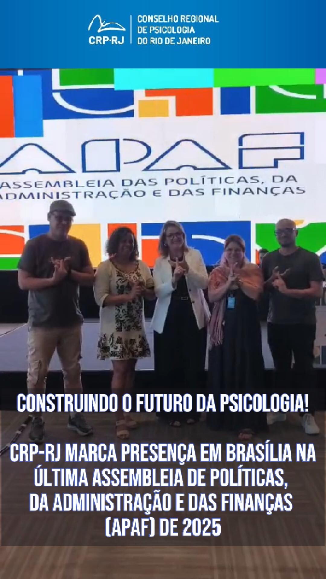 construindo-o-futuro-da-psicologia-crp-rj-marca-presenca-em-brasilia-na-ultima-assembleia-de-politicas-da-administracao-e-das-financas-apaf-de-2025