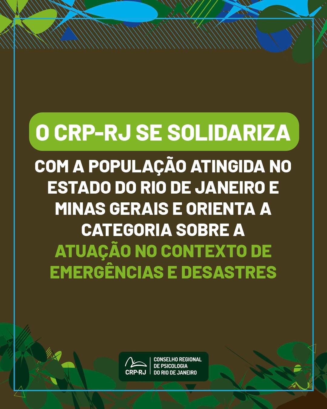 o-crp-rj-se-solidariza-com-a-populacao-atingida-no-estado-do-rio-de-janeiro-e-minas-gerais-e-orienta-a-categoria-sobre-a-atuacao-no-contexto-de-emergencias-e-desastres