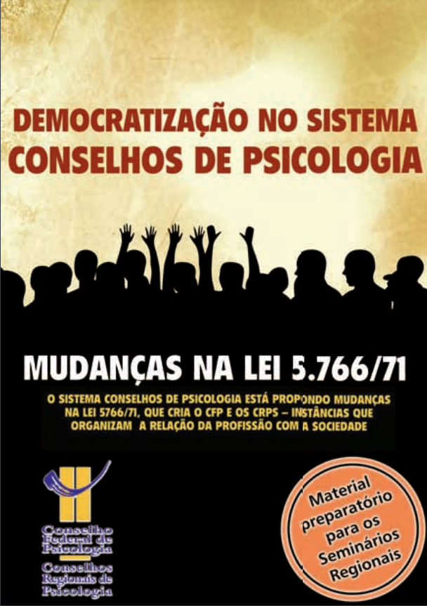 Democratização no Sistema Conselhos de Psicologia: Mudanças na lei 5.766/71